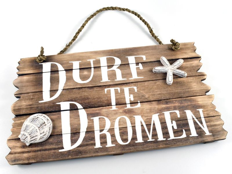 durf te dromen