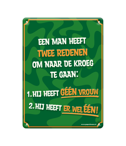 Metalen bord Reden om te gaan