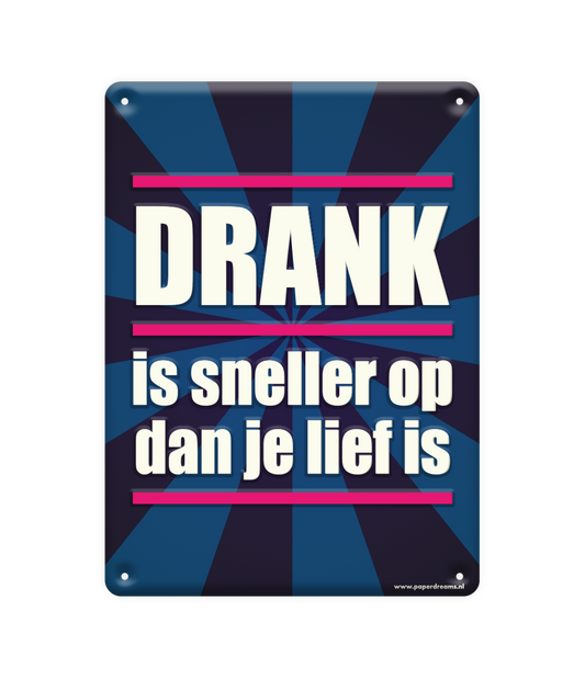 Metalen bord Drank is sneller op