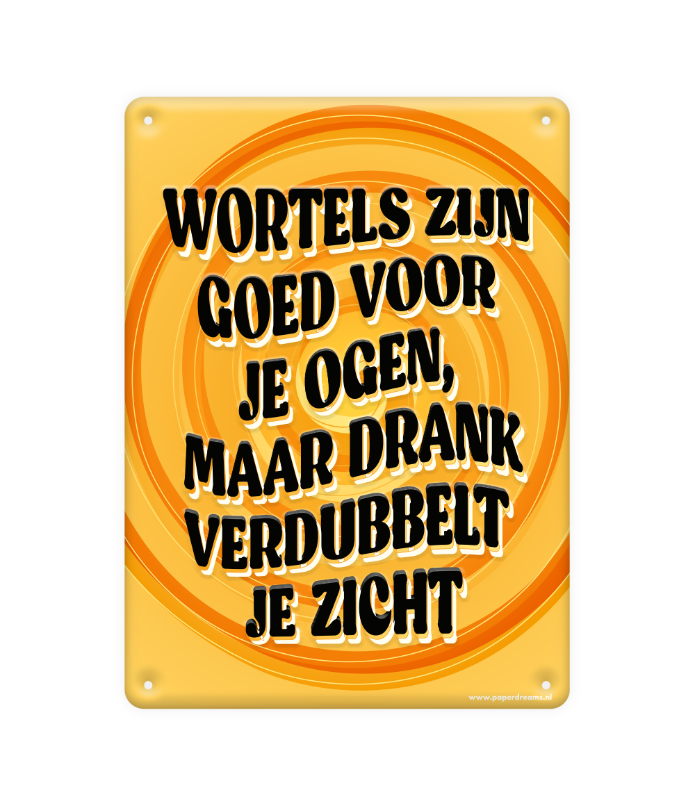 Metalen bord Wortels zijn goed