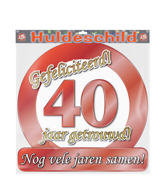 Huldeschild 40 jaar getrouwd