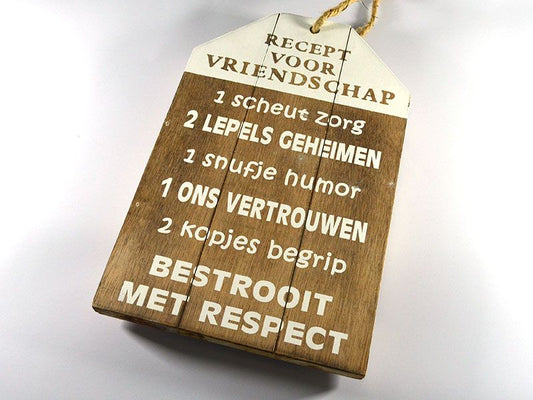 Tekstbord recept voor vriendschap | 30x19cm