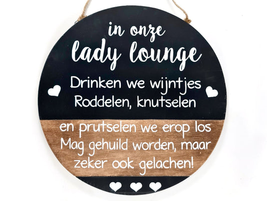WoodArt tekstbord rond Lady Lounge